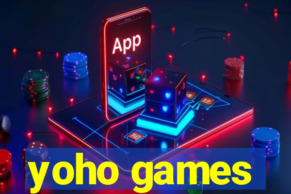 yoho games