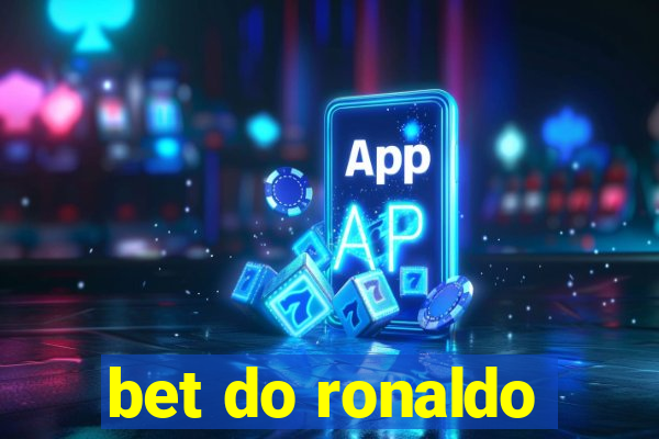 bet do ronaldo