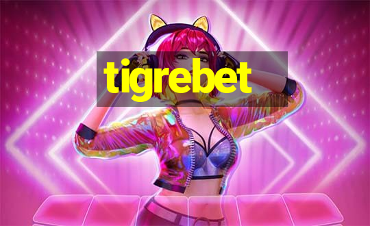 tigrebet