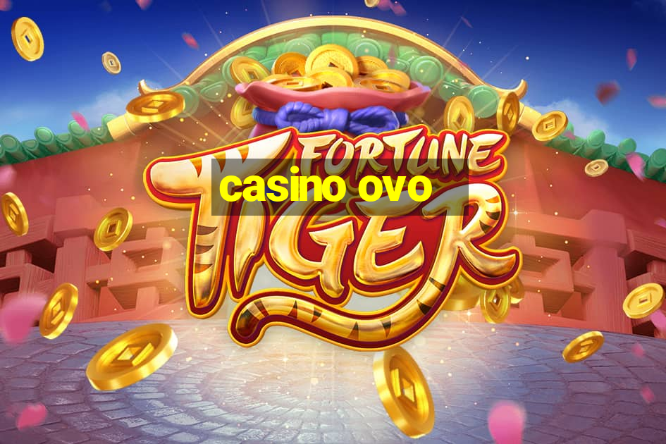 casino ovo