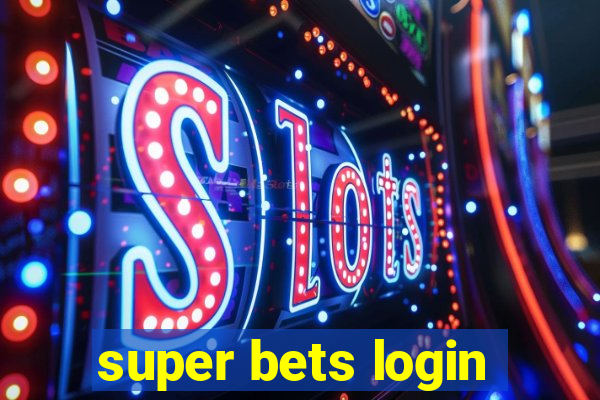 super bets login