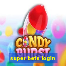 super bets login