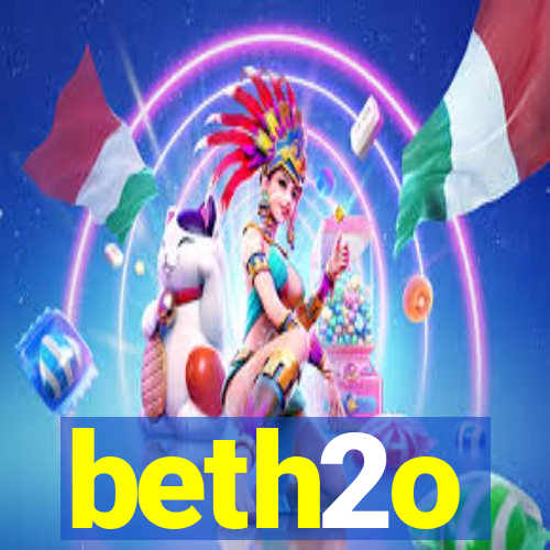 beth2o