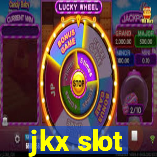 jkx slot