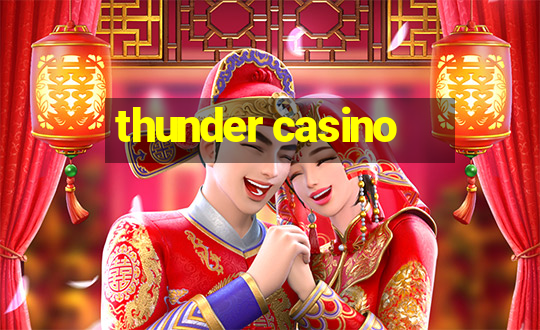 thunder casino