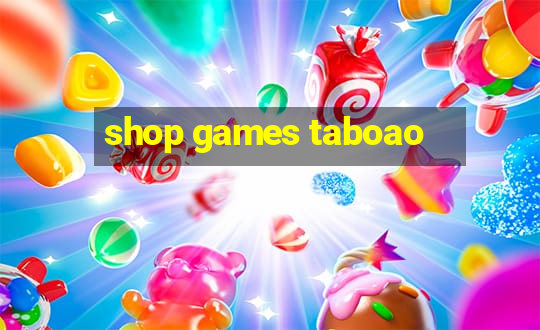 shop games taboao