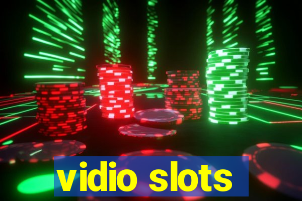 vidio slots