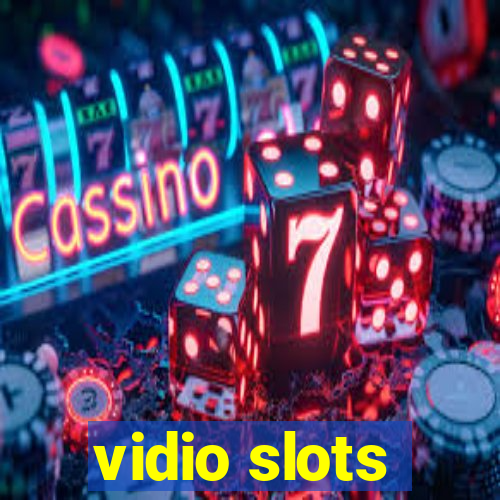 vidio slots