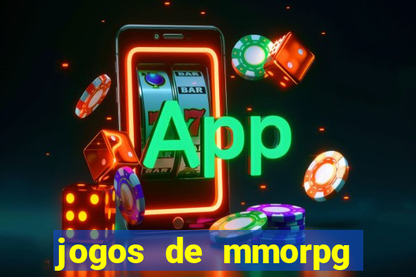 jogos de mmorpg para android