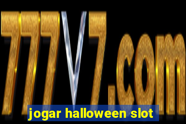 jogar halloween slot