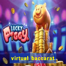 virtual baccarat online casino