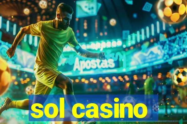 sol casino