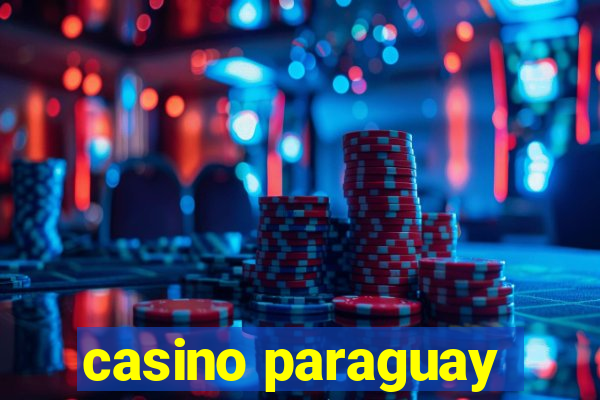 casino paraguay