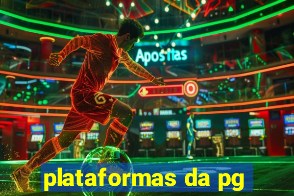 plataformas da pg