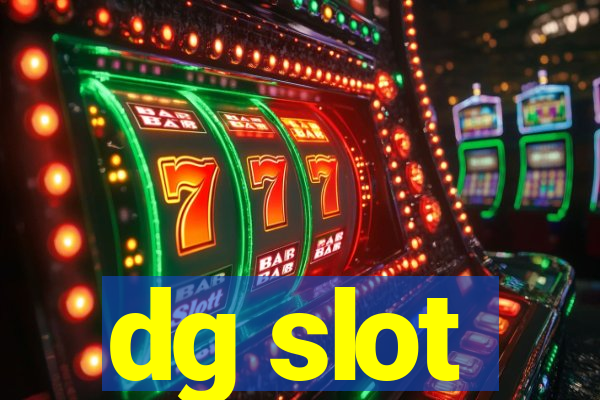 dg slot