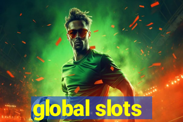 global slots