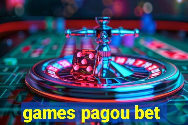 games pagou bet