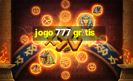 jogo 777 gr谩tis