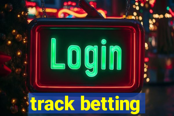 track betting