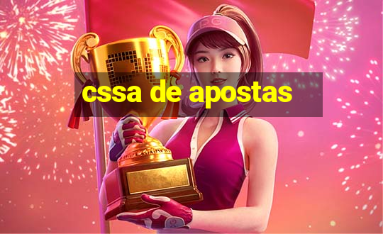 cssa de apostas