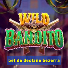 bet de deolane bezerra