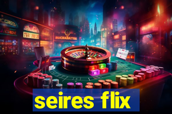 seires flix