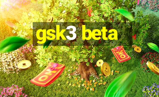 gsk3 beta