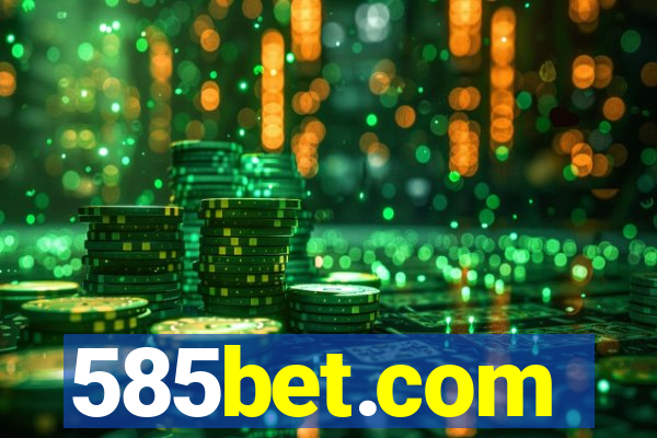 585bet.com