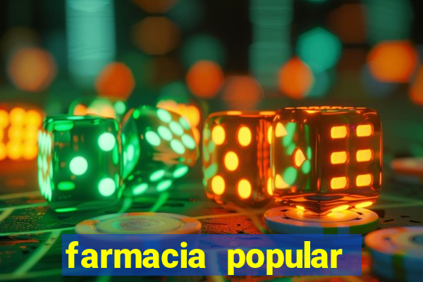 farmacia popular vila nova