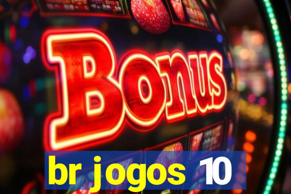 br jogos 10