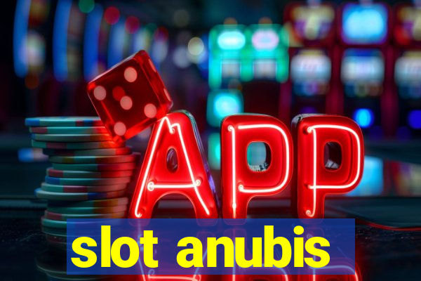 slot anubis