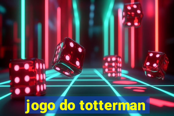 jogo do totterman