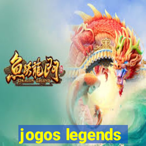 jogos legends