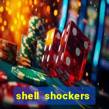 shell shockers crazy games