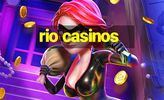 rio casinos