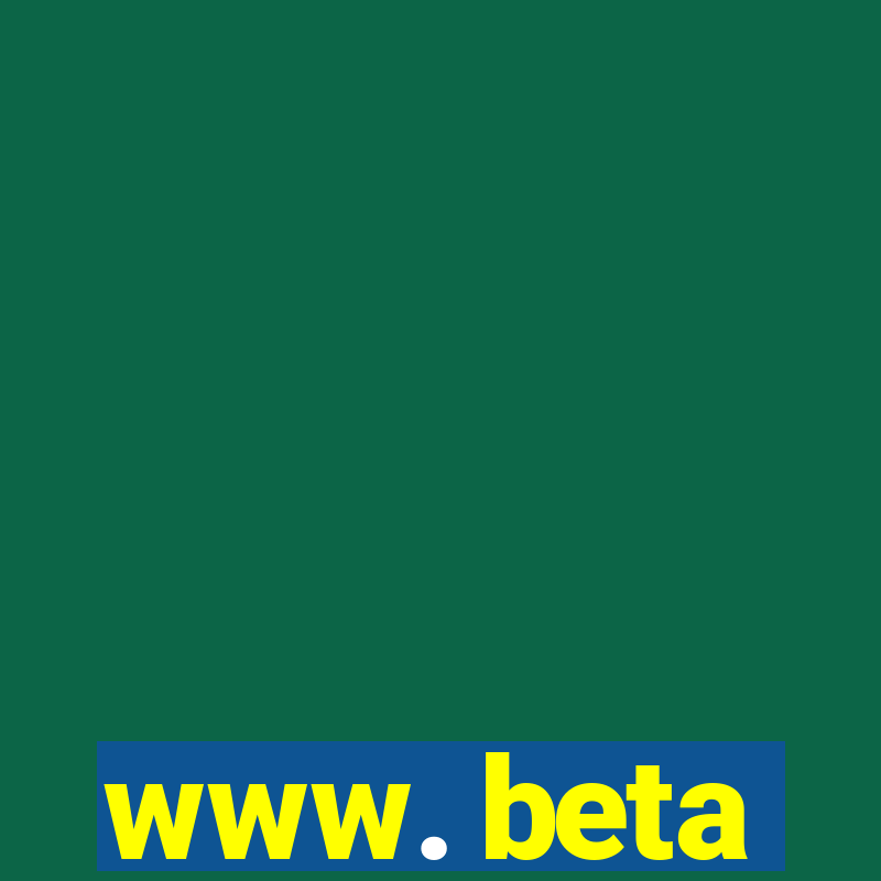 www. beta