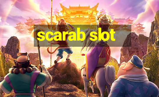 scarab slot