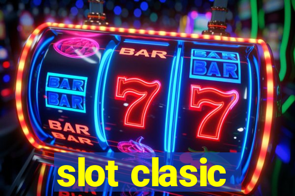 slot clasic