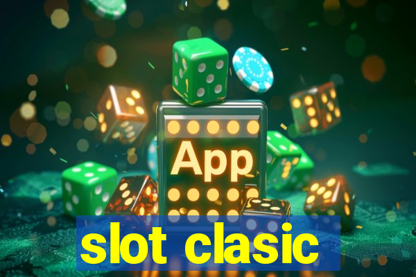 slot clasic