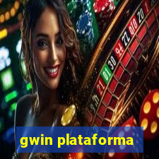 gwin plataforma