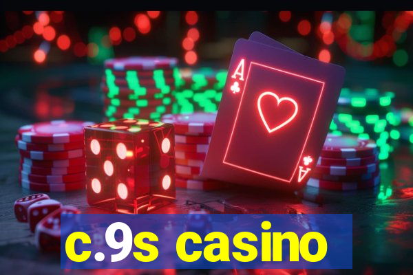 c.9s casino