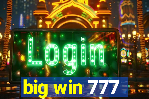 big win 777