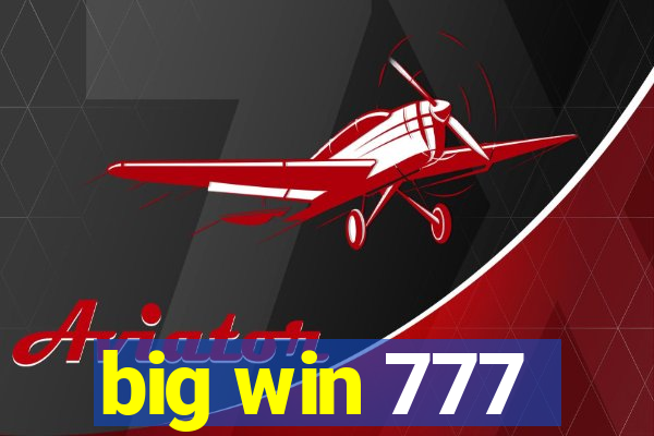 big win 777