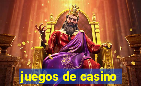 juegos de casino