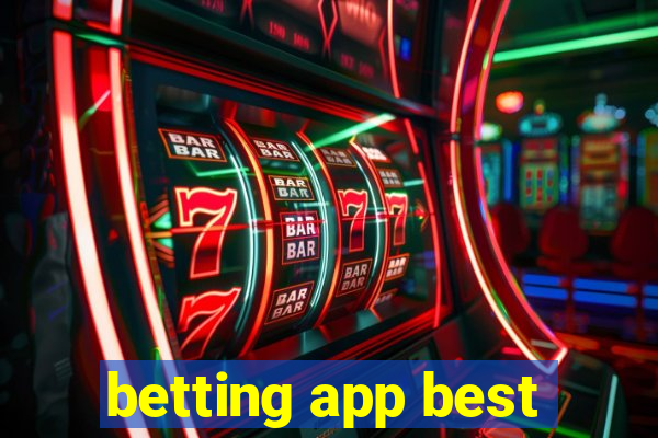 betting app best