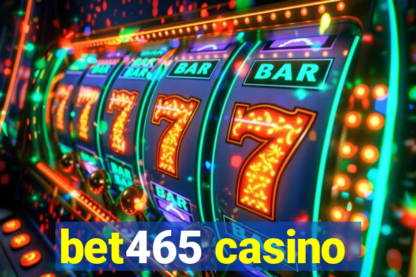 bet465 casino