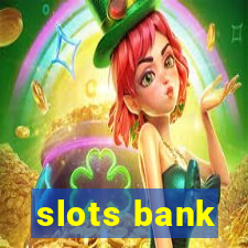 slots bank