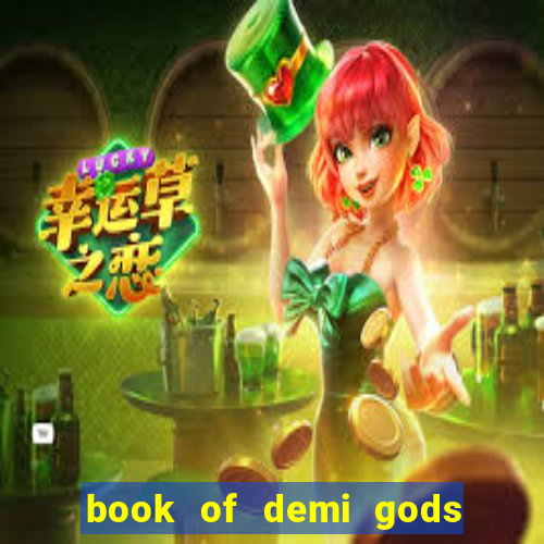 book of demi gods ii reloaded slot