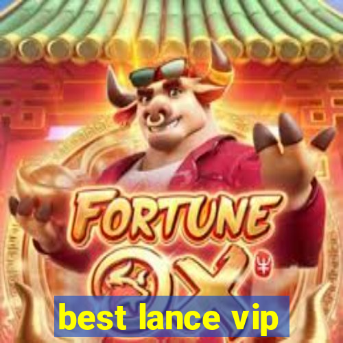 best lance vip