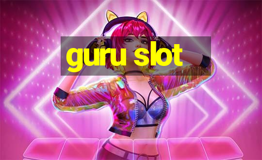 guru slot